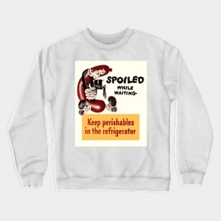 Spoiled Sausage Crewneck Sweatshirt